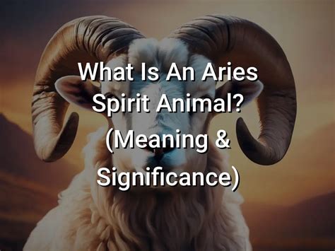 what spirit animal is a aries